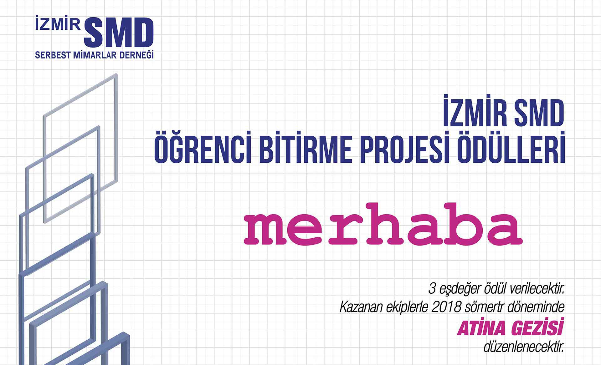 MERHABA - İZMİR SMD ÖĞRENCİ BİTİRME PROJESİ ÖDÜLÜ 2017